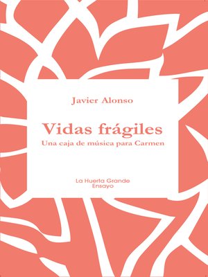 cover image of Vidas frágiles